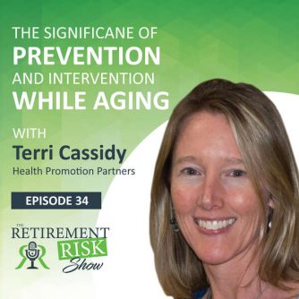 Retirement Risk Show prevention and intervention while aging