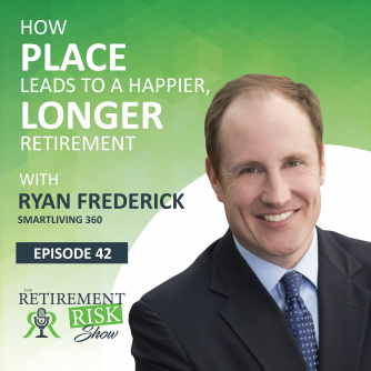 How Place Leads to a Longer, Happier Retirement