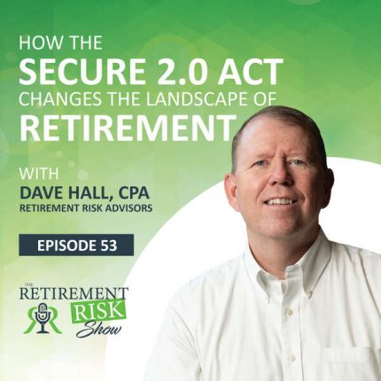 Retirement Risk Show Episode 53