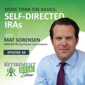 REtirement Risk Show Episode 44