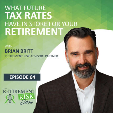 Retirement Risk Show Episode 64