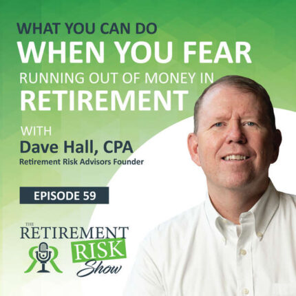 Retirement Risk Show Episode 59